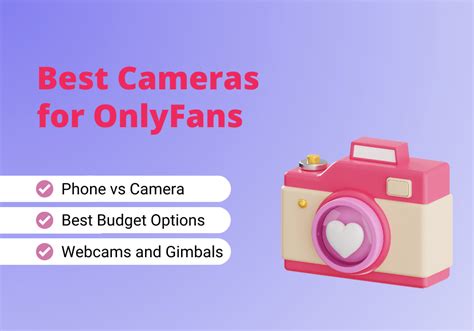 onlyfans cam|Best Camera for OnlyFans (9 Options for Every Budget)